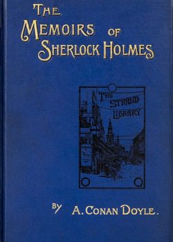 The Memoirs of Sherlock Holmes