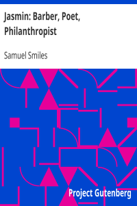 Jasmin: Barber, Poet, Philanthropist