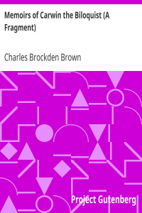 Memoirs of Carwin the Biloquist (A Fragment)