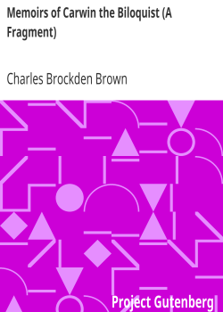 Memoirs of Carwin the Biloquist (A Fragment)