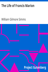 The Life of Francis Marion