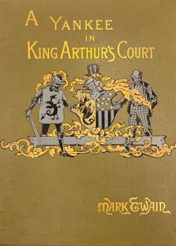 A Connecticut Yankee in King Arthur’s Court