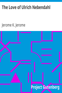 The Love of Ulrich Nebendahl