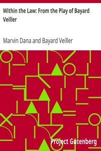 Within the Law: From the Play of Bayard Veiller