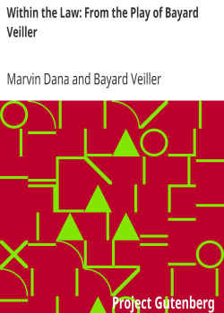 Within the Law: From the Play of Bayard Veiller