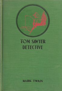 Tom Sawyer, Detective