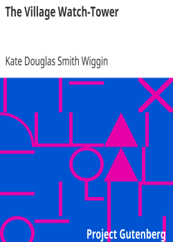 The Village Watch-Tower