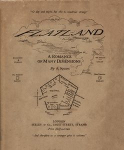 Flatland: A Romance of Many Dimensions