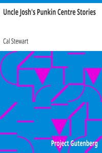 Uncle Josh’s Punkin Centre Stories