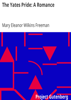 The Yates Pride: A Romance