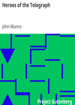 Heroes of the Telegraph