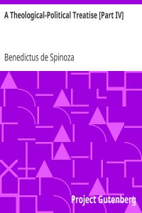 A Theological-Political Treatise [Part IV]