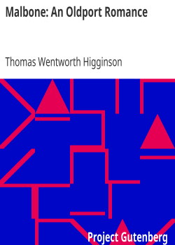 Malbone: An Oldport Romance