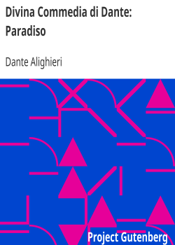 Divina Commedia di Dante: Paradiso